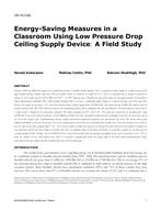 OR-16-C062 — Energy-Saving Measures in a Classroom Using Low Pressure Drop Ceiling Supply Device: A Field Study
