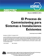 Spanish – Standard Guideline 0.2-2015 — The Commissioning Process for Existing Systems and Assemblies