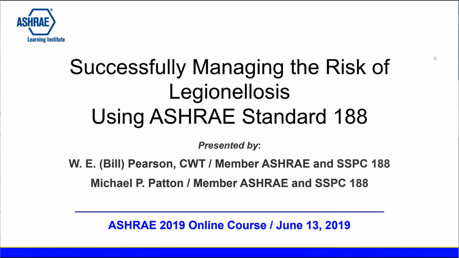 Successfully Managing the Risk of Legionellosis Using ASHRAE Standard 188