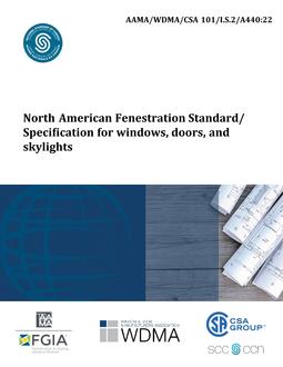 CSA AAMA/WDMA/CSA 101/I.S.2/A440:22